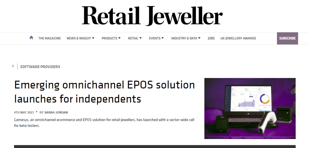 Emerging Omnichannel EPOS solution launches for independents - Retail Jeweller, May 2023