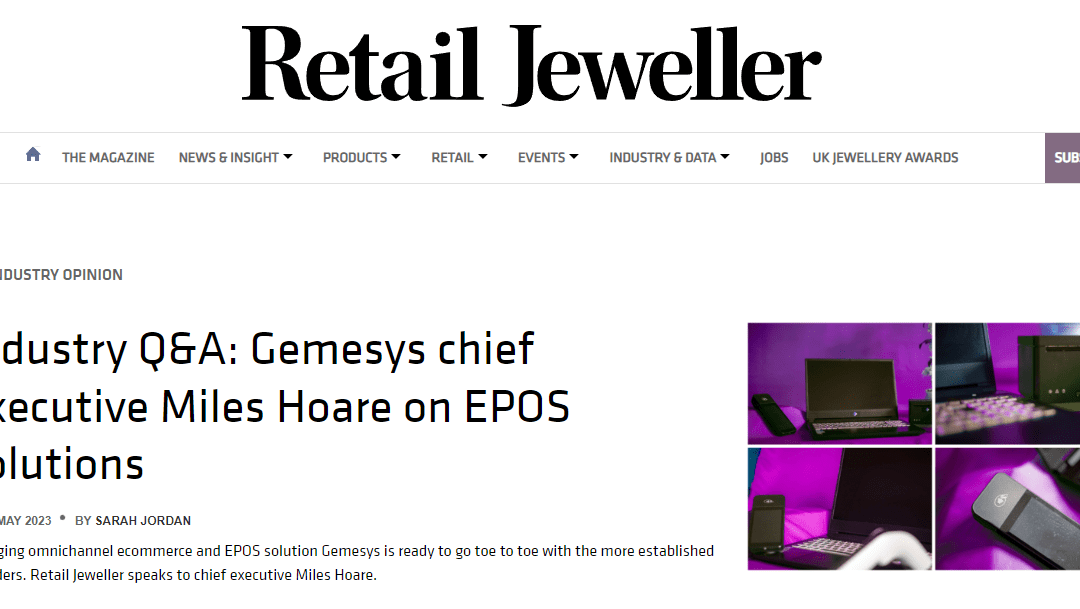 Industry Q&A: Gemesys chief executive Miles Hoare on EPOS solutions